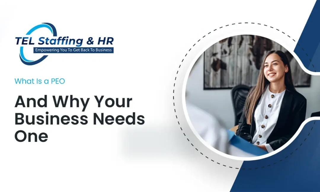What Is a PEO โ And Why Your Business Needs One